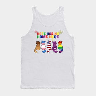 Cat HATE has no Home here Tank Top